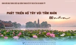 Phát triển Hồ Tây với tầm nhìn 100 năm