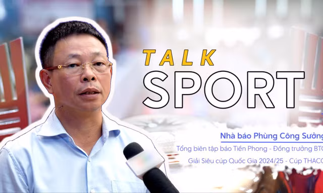 Siêu Cúp Bóng đá Quốc gia 2024/25 – Cúp THACO góp phần thúc đẩy sự phát triển của bóng đá Việt