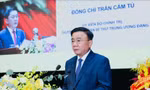 Thường trực Ban Bí thư: Phát huy tinh thần đổi mới sáng tạo, dám nghĩ, dám làm