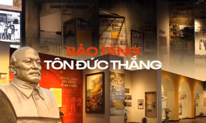 Tham quan Bảo tàng Tôn Đức Thắng: Hiểu về cuộc đời gắn liền với lịch sử của Bác Tôn