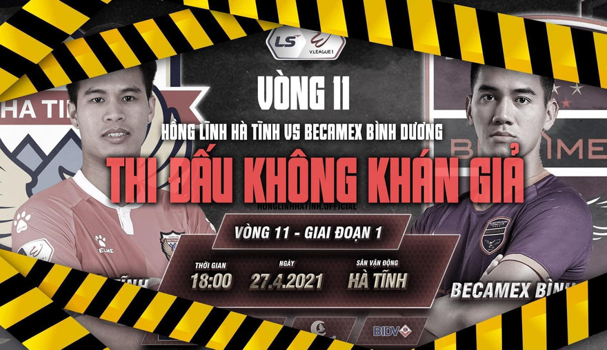 Lo dịch Covid-19, trận Hồng Lĩnh Hà Tĩnh - Bình Dương đóng cửa với khán giả 