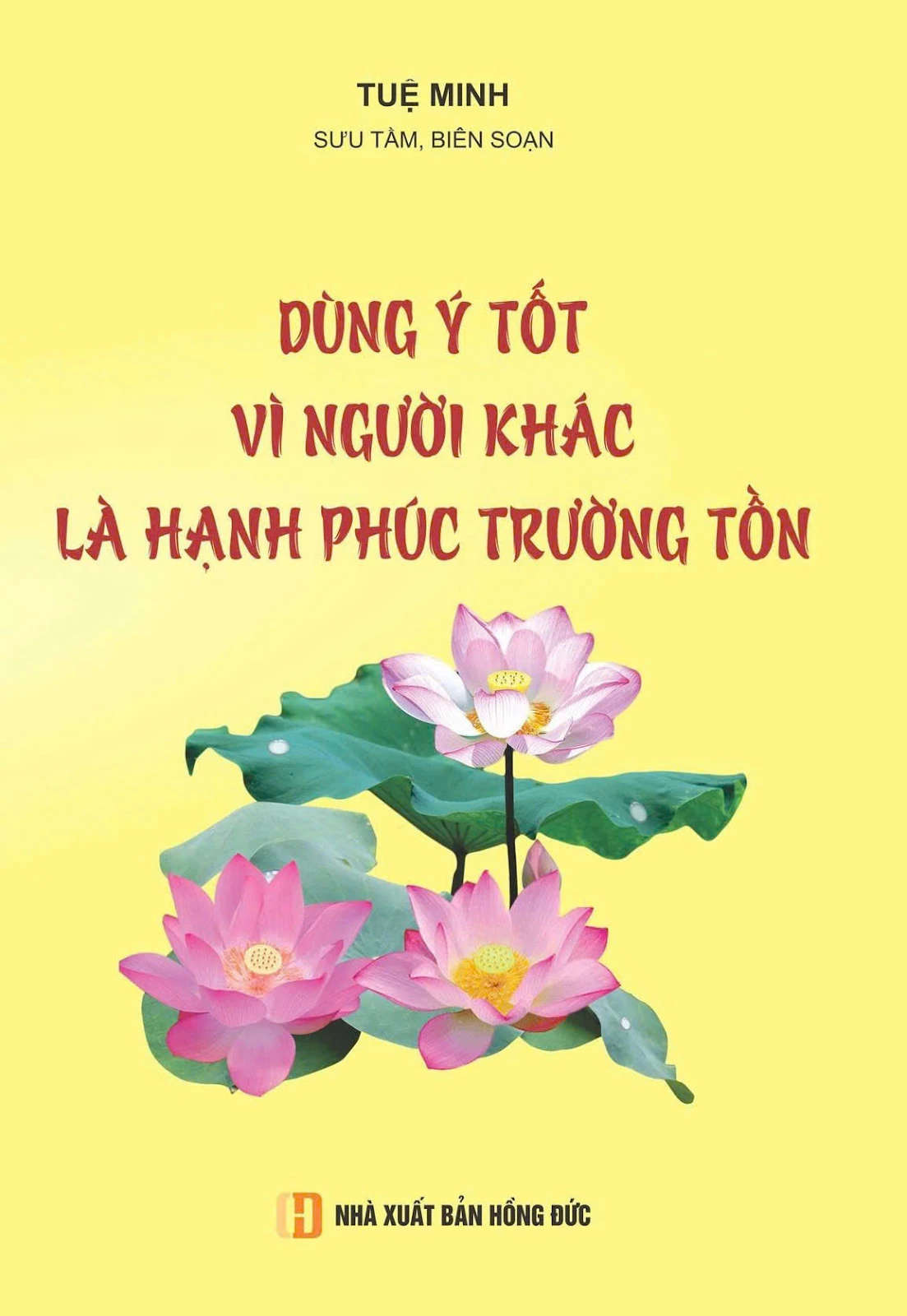Ấn phẩm tâm linh của soạn giả Tuệ Minh