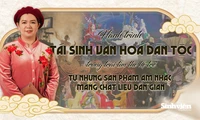 Hành trình tái sinh văn hóa dân tộc trong trái tim thế hệ trẻ từ những sản phẩm âm nhạc mang chất liệu dân gian