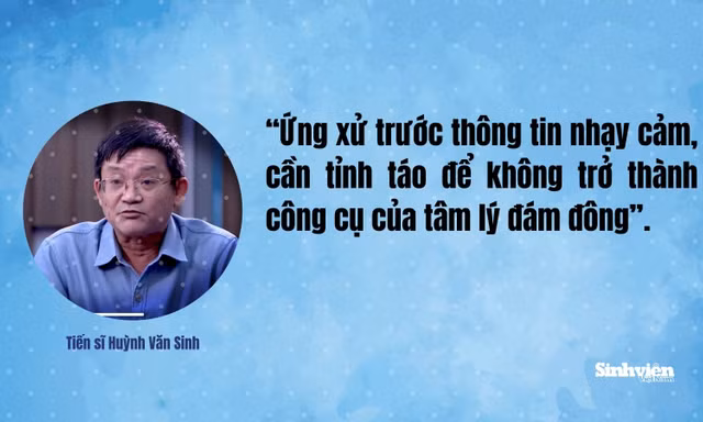 Ứng xử trước thông tin nhạy cảm: Tỉnh táo để không trở thành công cụ của tâm lý đám đông
