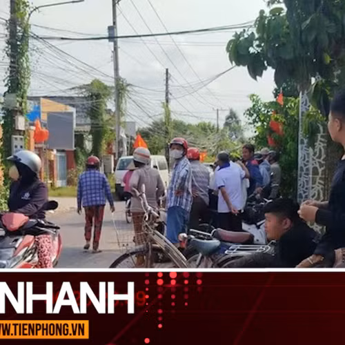 TIN NHANH: Hàng xóm tiết lộ tính cách người đàn ông gây ra thảm án ở Tây Ninh