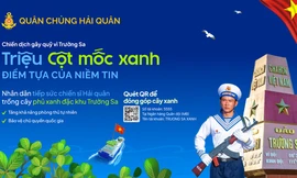 Phát động chiến dịch 'Triệu cột mốc xanh' gây quỹ trồng cây phủ xanh đặc khu Trường Sa