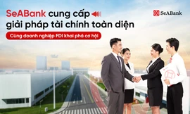  SeABank cung cấp giải pháp tài chính toàn diện, đồng hành cùng doanh nghiệp FDI khai phá cơ hội