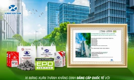 Xi Măng Xuân Thành khẳng định đẳng cấp quốc tế với Tuyên bố Sản phẩm Môi trường - EPD