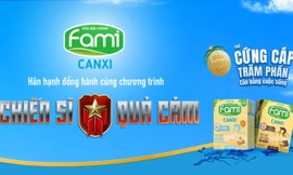 Fami Canxi đồng hành cùng chương trình 'Chiến sĩ quả cảm'