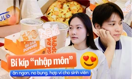 Sinh viên truyền tay nhau bí kíp 'nhập môn' ăn ngon, no bụng, ví vẫn rủng rỉnh