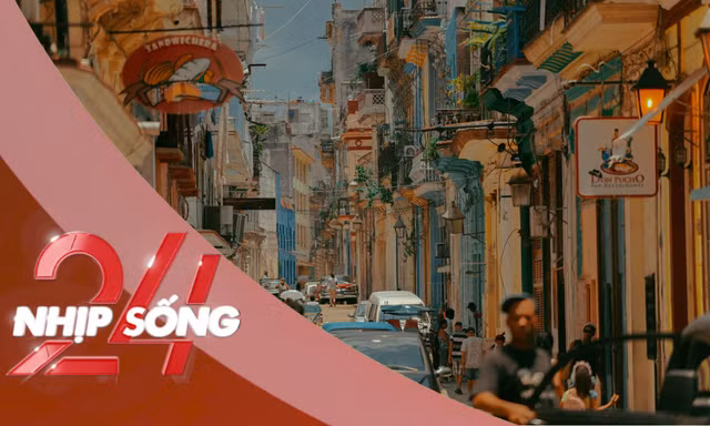 NHỊP SỐNG 24: Du lịch tự túc 4 ngày ở Cuba, du khách Việt tiết lộ điều 'không tưởng'
