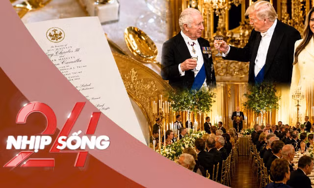 NHỊP SỐNG 24: Quốc yến chiêu đãi Hoàng gia Anh của ông Trump có gì?