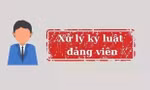 TPHCM xử lý kỷ luật 8 đảng viên sai phạm