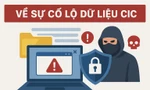 Công an TPHCM cảnh báo 5 kịch bản lừa đảo tinh vi sau vụ lộ dữ liệu CIC