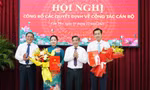 Điều động, bổ nhiệm nhân sự ở 5 tỉnh, thành 