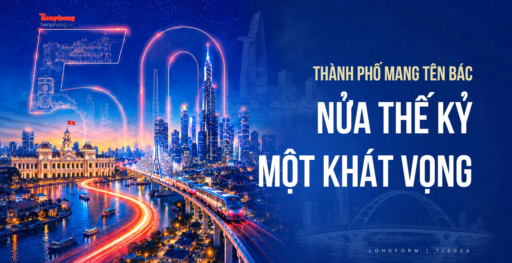 Thành phố mang tên Bác: Nửa thế kỷ một khát vọng