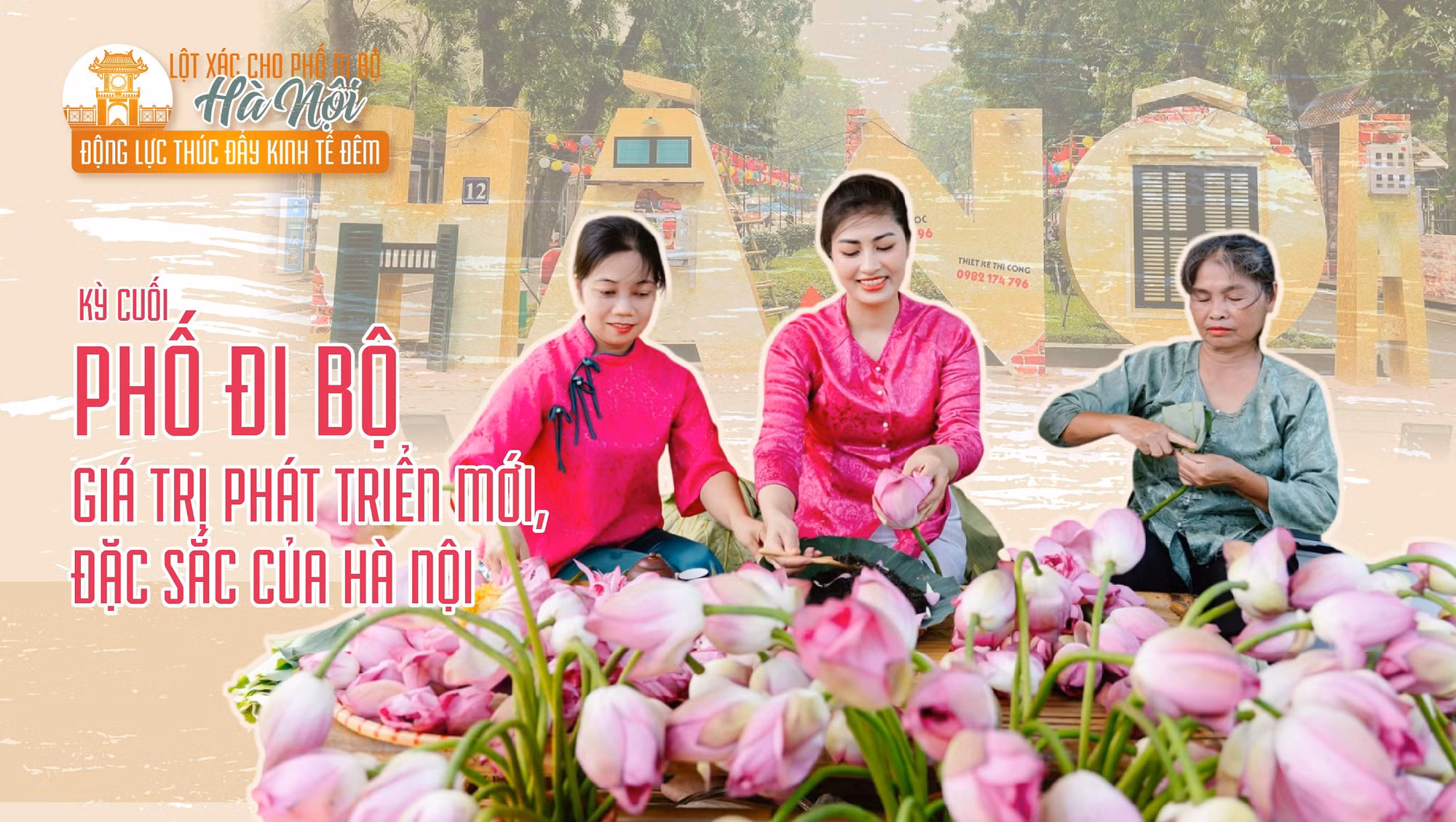 Bài cuối: Phố đi bộ - Giá trị phát triển mới, đặc sắc của Hà Nội