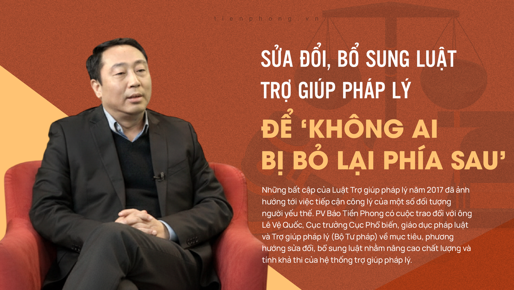 Sửa đổi, bổ sung Luật Trợ giúp pháp lý để ‘không ai bị bỏ lại phía sau’