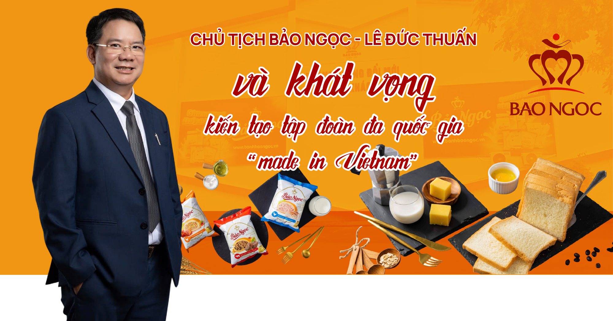 Chủ tịch Bảo Ngọc - Lê Đức Thuấn và khát vọng kiến tạo tập đoàn đa quốc gia 'made in Vietnam'