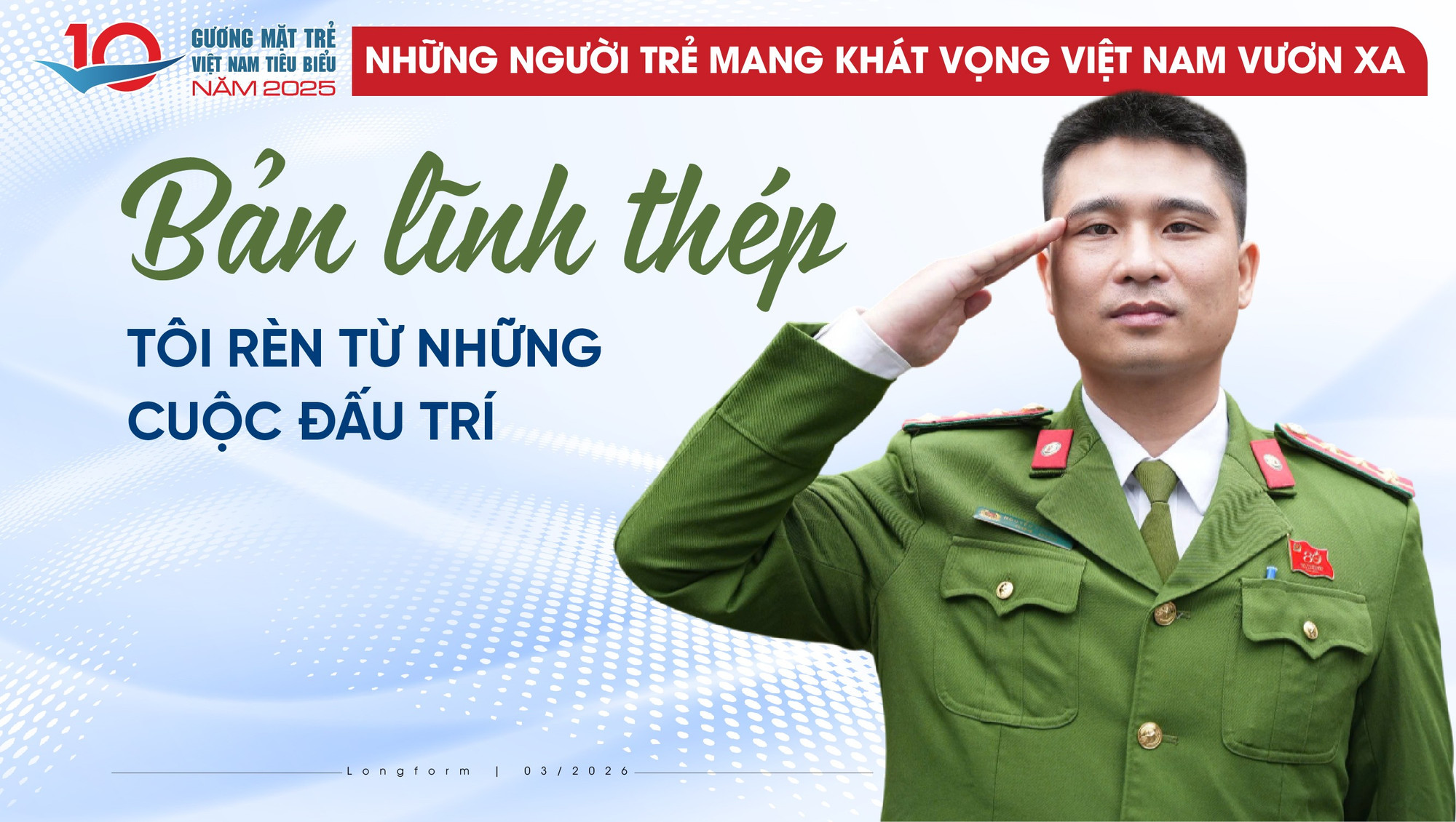 Bản lĩnh thép tôi rèn từ những cuộc đấu trí