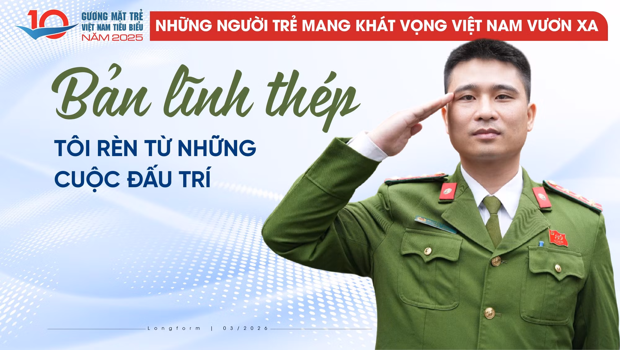 Bản lĩnh thép tôi rèn từ những cuộc đấu trí