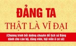 Đảng ta thật là vĩ đại