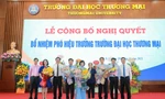 Trường Đại học Thương mại vừa bổ nhiệm 3 Phó Hiệu trưởng