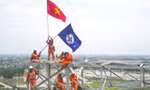 Khí thế kỹ sư trẻ từ vùng Đông Bắc chi viện công trường 500kV mạch 3 