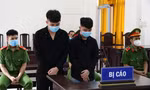 Chém người suýt chết vì ghen, hai anh em lĩnh 18 năm tù 