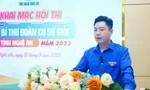 Sôi nổi hội thi Bí thư Đoàn cơ sở giỏi tỉnh Nghệ An năm 2023