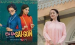 Phần 2 "Cô Ba Sài Gòn" vừa khởi động đã phải đính chính vì bị hiểu lầm 