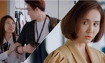 Thương Ngày Nắng Về: Hoàng Duy ra đòn phản công cực mạnh khiến Vân Trang lần đầu biết ghen