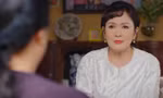 Thương Ngày Nắng Về: Bà Kim Nhung bắt đầu chuỗi ngày khổ sở vì nghiệt duyên với Vân Trang