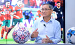 Bình luận World Cup 2022: HLV Mai Đức Chung: Trật tự được thiết lập và những quả penalty nghiệt ngã