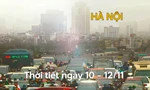 Hà Nội đón tuần mới có sương mù rải rác