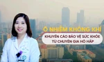 Bác sĩ chỉ cách bảo vệ sức khoẻ khi ô nhiễm không khí nghiêm trọng