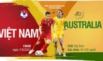 Tương quan trận đấu Việt Nam - Australia