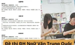 Đề thi Đại học môn Ngữ văn ở Trung Quốc dễ hơn mọi năm, gợi mở tư duy cho sĩ tử