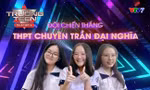 Quán quân Trường Teen 2021: Đã tham gia thì bằng mọi giá phải chiến đấu hết mình