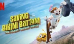 "Cậu Bé Bọt Biển" bản 3D: Khán giả lo lắng Netflix phá hỏng thương hiệu tuổi thơ