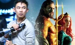 "Aquaman and the Lost Kingdom" còn chưa hồi vốn, James Wan đã muốn làm phần 3