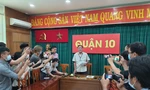 Ông Bùi Tấn Hải, Phó Chủ tịch UBND Quận 10 thông tin về vụ việc