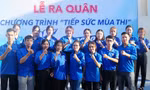 Đoàn viên, thanh niên TT-Huế ra quân tiếp sức mùa thi