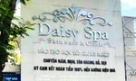 Phát hiện tiệm spa tại Huế quảng cáo sai sự thật, 'thổi phồng' thành cơ sở thẩm mỹ, khám chữa bệnh