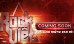 "Rap Việt" vẫn đang nóng, khán giả bất ngờ khi xuất hiện thêm cuộc thi "Rock Việt"?