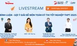 [TRỰC TIẾP] Gợi ý Giải đề Toán thi tốt nghiệp THPT 2025