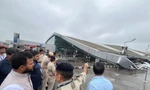 Sập nhà ga sân bay Delhi vừa khánh thành, nhiều người thương vong