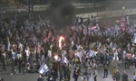 THẾ GIỚI 24H: Biểu tình bùng nổ ở Israel sau khi Thủ tướng Netanyahu miễn nhiệm Bộ trưởng Quốc phòng Gallant