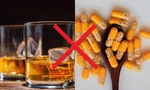 Đang uống những loại thuốc này phải tuyệt đối tránh xa rượu bia