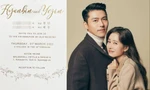 Đám cưới Hyun Bin - Son Ye Jin trước "giờ G": Khách mời "khủng", thiệp cưới được hé lộ